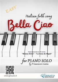 Abbildung von: Bella Ciao - Piano solo arrangement (renewed edition) - Glissato Edizioni Musicali