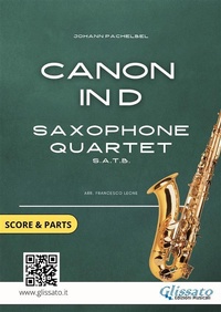 Abbildung von: Saxophone Quartet "Canon in D" by Pachelbel score & parts - Glissato Edizioni Musicali