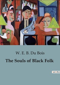 Abbildung von: The Souls of Black Folk - Culturea
