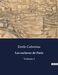 Abbildung von: Les esclaves de Paris - Culturea