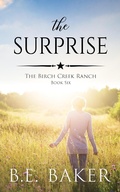 Cover: The Surprise (The Birch Creek Ranch Series, #6) - Purple Puppy Publishing