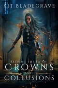 Cover: Crowns and Collusions (Keeping the Faith, #1) - KitBla