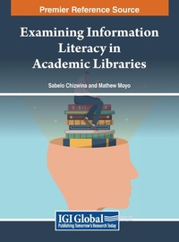 Abbildung von: Examining Information Literacy in Academic Libraries - IGI Global