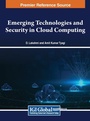 Cover: Emerging Technologies and Security in Cloud Computing - IGI Global