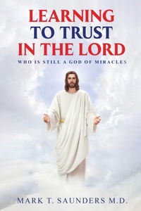 Enlarge image Cover: Learning to Trust in the Lord - Premium Book Publishers