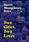 Cover: Two Cities, Two Loves - P & R Publishing