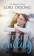 Cover: Love's True Calling - Center Point
