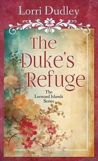 Enlarge image Cover: The Duke's Refuge - Center Point