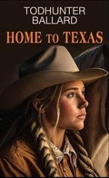 Cover: Home to Texas - Center Point