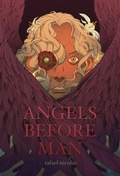 Cover: Angels Before Man - Rafaelnicolas
