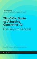 Cover: The CIO's Guide to Adopting Generative AI - TinyTechMedia LLC