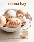 Cover: Von Einfach zu Brillant - Noch mehr Lieblingsgerichte - AT Verlag