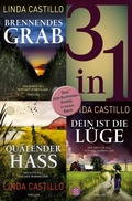 Cover: Brennendes Grab / Qu&auml;lender Hass / Dein ist die L&uuml;ge - Drei Kate-Burkholder-Krimis in einem Band - Fischer Taschenbuch
