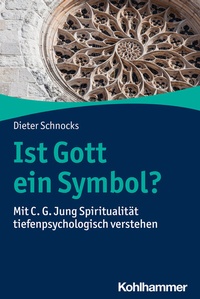 Abbildung von: Ist Gott ein Symbol? - Kohlhammer