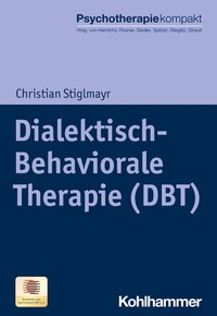 Abbildung von: Dialektisch-Behaviorale Therapie (DBT) - Kohlhammer