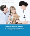 Cover: Lerne medizinische Terminologie mit dem Ersten Englischen Lesebuch f&uuml;r Medizinische Fachangestellte - Audiolego