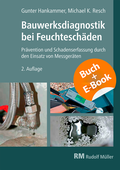 Cover: Bauwerksdiagnostik bei Feuchtesch&auml;den - mit E-Book - Rudolf M&uuml;ller Verlag