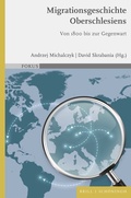 Bild: Migrationsgeschichte Oberschlesiens - Brill Deutschland GmbH
