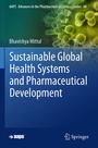 Cover: Sustainable Global Health Systems and Pharmaceutical Development - Springer
