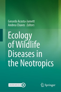 Abbildung von: Ecology of Wildlife Diseases in the Neotropics - Springer