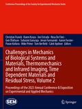 Cover: Challenges in Mechanics of Biological Systems and Materials, Thermomechanics and Infrared Imaging, Time Dependent Materials and Residual Stress, Volume 2 - Springer