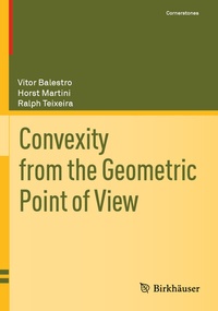 Abbildung von: Convexity from the Geometric Point of View - Birkhäuser
