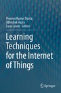 Cover: Learning Techniques for the Internet of Things - Springer