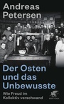 Cover: Der Osten und das Unbewusste - Klett-Cotta