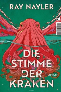 Abbildung von: Die Stimme der Kraken - Tropen