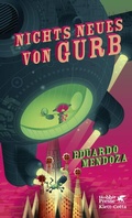 Cover: Nichts Neues von Gurb - Klett-Cotta
