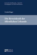 Abbildung von: Die Beweiskraft der öffentlichen Urkunde - Verlag Österreich