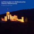 Cover: Lichterzauber im Weltkulturerbe Oberes Mittelrheintal - BoD - Books on Demand
