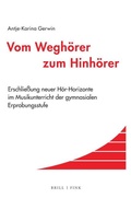 Cover: Vom Wegh&ouml;rer zum Hinh&ouml;rer - Brill Deutschland