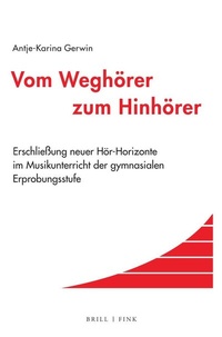Abbildung von: Vom Weghörer zum Hinhörer - Brill | Fink