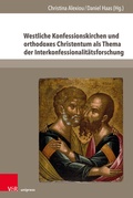Abbildung von: Westliche Konfessionskirchen und orthodoxes Christentum als Thema der Interkonfessionalitätsforschung - Brill Deutschland
