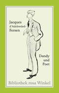Cover: Jacques d'Adelsw&auml;rd-Fersen. Dandy und Poet - M&auml;nnerschwarm, Salzgeber Buchverlage GmbH