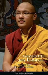 Enlarge image Cover: GESCHICHTE DER KARMAPAS - Karma Kagyü Gemeinschaft Deutschland