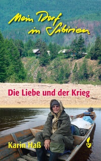 Abbildung von: Mein Dorf in Sibirien - CW Nordwest Media
