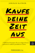 Cover: Kaufe deine Zeit aus - Permission Verlag