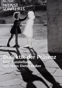 Enlarge image Cover: Dialektik der Präsenz - Kunststifung DZ BANK