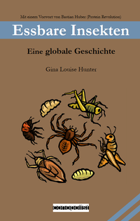 Enlarge image Cover: Essbare Insekten - conopolist Verlag