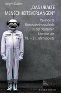 Cover: "Das uralte Menschheitsverlangen" - Brill Deutschland