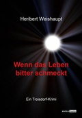 Cover: Wenn das Leben bitter schmeckt - Gedankenkunst Verlag