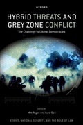 Cover: Hybrid Threats and Grey Zone Conflict - Oxford University Press Inc