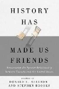 Enlarge image Cover: History Has Made Us Friends - McGill-Queen's University Press
