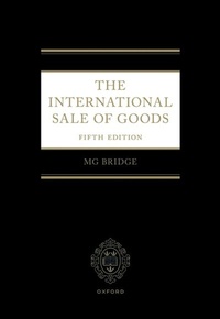 Abbildung von: The International Sale of Goods 5e - OUP eBook