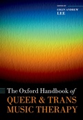 Cover: The Oxford Handbook of Queer and Trans Music Therapy - Oxford University Press
