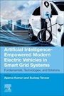 Cover: Artificial Intelligence-Empowered Modern Electric Vehicles in Smart Grid Systems - Elsevier