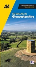 Cover: AA 50 Walks in Gloucestershire - Automobile Association