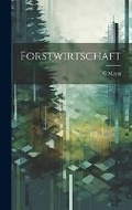 Cover: Forstwirtschaft - Legare Street Press